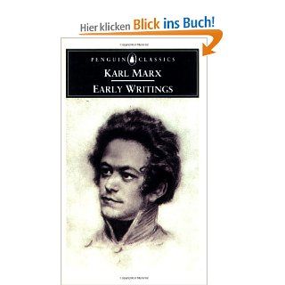 Early Writings (Penguin Classics): Karl Marx, Lucio Colletti, Gregor Benton, Rodney Livingstone: Fremdsprachige Bücher