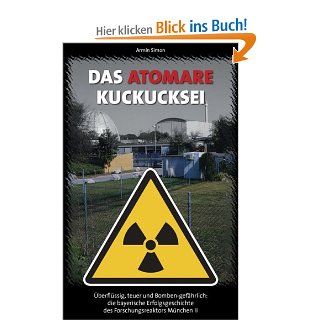 Das atomare Kuckucksei: Armin Simon: Bücher
