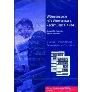 Wrterbuch fr Wirtschaft, Recht , Handel / 2 Bd.   CD ROM Ausgabe: Deutsch Franzsisch / Franzsisch Deutsch. 186.000 Termini: Georges E. Potonnier, Brigitte Potonnier: Software