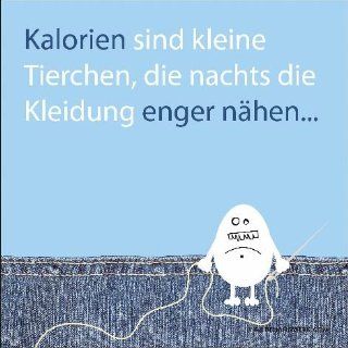 Serviette 33x33cm 20Stck Kalorien sind kleine Tierchen,die nachts die Kleidung enger nhen: Bürobedarf & Schreibwaren