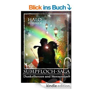 Dunkelherzen und Sternenstaub (Die Sumpfloch Saga 2) eBook: Halo Summer: Kindle Shop