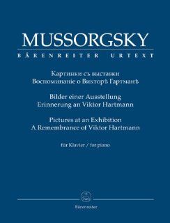 Bilder einer Ausstellung. Erinnerung an Viktor Hartmann fr Klavier: Modest Mussorgsky: Bücher