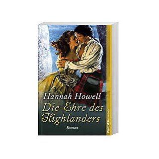 Die Ehre des Highlanders: Hannah Howell: Bücher