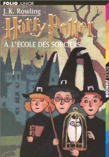 Harry Potter  l'cole des Sorciers: J. K. Rowling: Fremdsprachige Bücher
