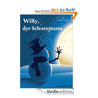 Willy, der Schneemann eBook: Jasmin Wollesen: Kindle Shop