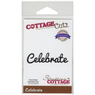 CottageCutz Expressions Die 2.4inX.6in Celebrate