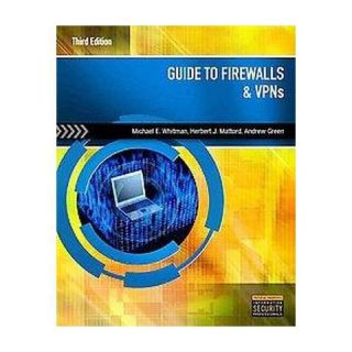 Guide to Firewalls and VPNs (Paperback)