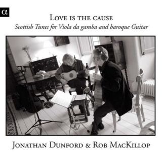 Love Is Cause Scottish Tunes For Viola Da Gamba