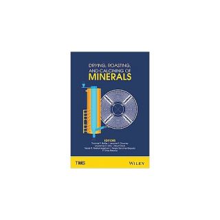 Drying, Roasting, and Calcining of Miner (Hardcover)