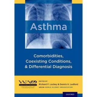 Asthma: Comorbidities, Coexisting Conditions, and Differential Diagnosis