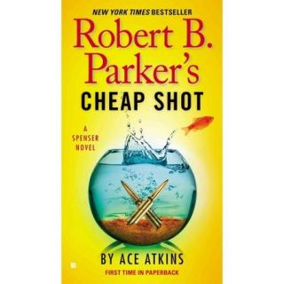 Robert B. Parker's Cheap Shot