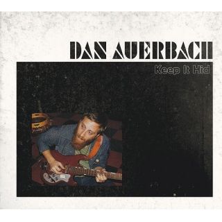 Keep It Hid (Bonus Cd) (Vinyl), Dan Auerbach: Rock