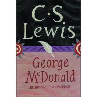 George Macdonald: An Anthology 365 Readings