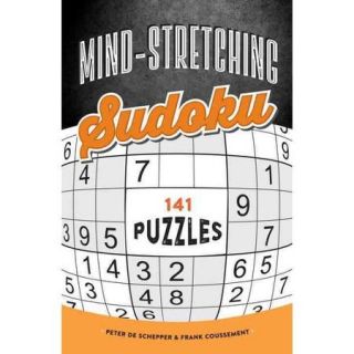Mind Stretching Sudoku: 141 Puzzles