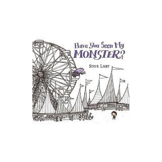 Have You Seen My Monster? (Hardcover)