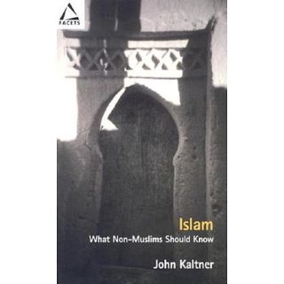 Islam: What Non Muslims Should Know