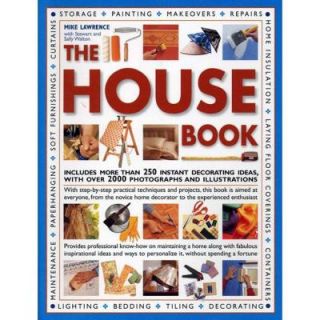 The House Book: Includes More Than 250 Instant Decorating Ideas, with Over 2000 Photographs and Illustrations 9781844775293   Mobile