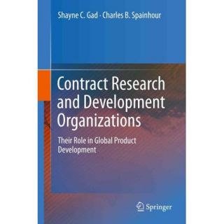 Contract Research and Development Organizations: Their Role in Global Product Development
