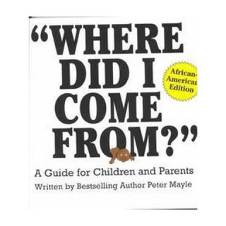 Where Did I Come From? (Hardcover)