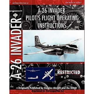 A 26 Invader Pilots Flight Operating Instructions