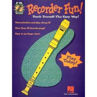 Recorder Fun!: Teach Yourself the Easy Way!