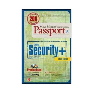 Mike Meyers' Comtia Security + Certification Passport: Exam Sy0 301