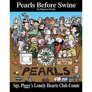 Sgt. Piggy's Lonely Hearts Club Comic: A Pearls Before Swine Treasury
