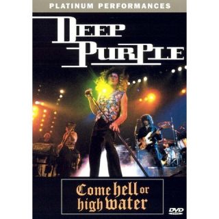 Deep Purple: Come Hell or High Water (S) (Platinum Performances
