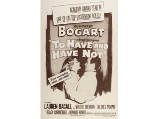 To Have & Have Not Movie Poster (11 x 17)