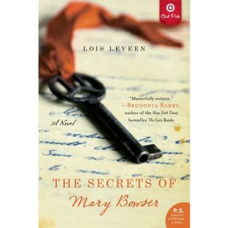 Target Club Pick Aug 2012: The Secrets of Mary Bowser by Lois Leveen