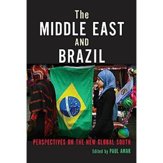 The Middle East and Brazil Perspectives on the New Global South