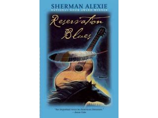 Reservation Blues Reprint