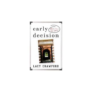 Early Decision (Hardcover)
