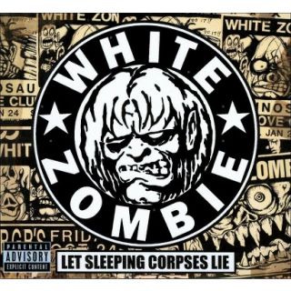 Let Sleeping Corpses Lie [Explicit Lyrics]