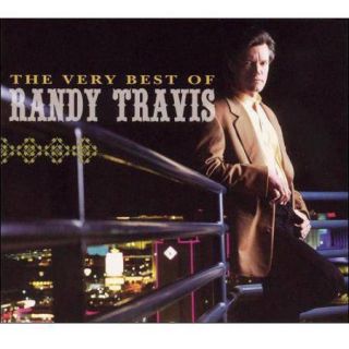 The Very Best Of Randy Travis (Remaster)
